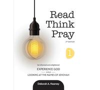 Read Think Pray 1- 2nd Edition (Read, Think, Pray - The Names of Jehovah)