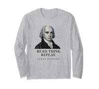 Read Think Repeat Wisdom James Madison Long Sleeve T-Shirt