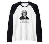 Read Think Repeat Wisdom James Madison Raglan Baseball Tee