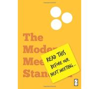 Read This Before Our Next Meeting: How We Can Get More Done