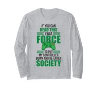 Read This Force Society Gamer Humor Statement Long Sleeve T-Shirt