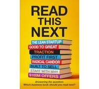 Read This Next: Answering the question: Which business book should you read next?