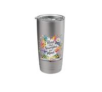 Read What Nourishes Your Mind Reader Mindset - Stainless Steel Insulated Tumbler