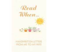 Read When Handwritten Letters To My Wife: Funny Notebook Gift for Friends, Office Saff, Coworkers, Parents, Secret Santa, Christmas, Thanksgiving (6x9 inches - 110 page)