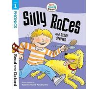 Read with Oxford: Stage 1: Biff, Chip and Kipper: Silly Races and Other Stories: (Read with Oxford)