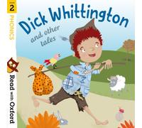 Read with Oxford: Stage 2: Phonics: Dick Whittington and Other Tales