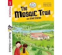 Read with Oxford: Stage 3: Biff, Chip and Kipper: The Mosaic Trail and Other Stories: (Read with Oxford)