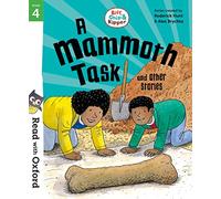 Read with Oxford: Stage 4: Biff, Chip and Kipper: A Mammoth Task and Other Stories: (Read with Oxford)