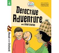 Read with Oxford: Stage 4: Biff, Chip and Kipper: Detective Adventure and Other Stories