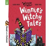 Read with Oxford: Stage 4: Winnie and Wilbur: Winnie's Witchy Tales