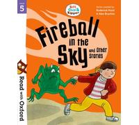 Read with Oxford: Stage 5: Biff, Chip and Kipper: Fireball in the Sky and Other Stories