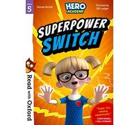 Read with Oxford: Stage 5: Hero Academy: Superpower Switch