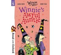 Read with Oxford: Stage 5: Winnie and Wilbur: Winnie's Awful Auntie: (Read with Oxford)