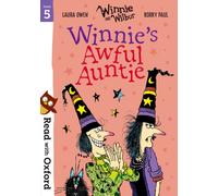 Read with Oxford: Stage 5: Winnie and Wilbur: Winnie's Awful Auntie
