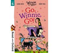 Read with Oxford: Stage 6: Winnie and Wilbur: Go, Winnie, Go!