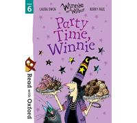 Read with Oxford: Stage 6 - Winnie and Wilbur: Party Time, Winnie