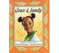 [(Read Write Inc. Comprehension: Module 16: Children's Book: Grace and Family )] [Author: Mary Hoffman] [Oct-2007]