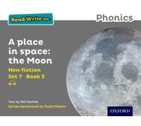 Read Write Inc. Phonics: A Place in Space: The Moon (Grey Set 7 Non-fiction 5)