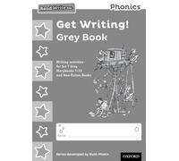 Read Write Inc. Phonics: Get Writing! Grey Book Pack of 10