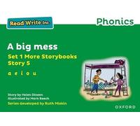 Read Write Inc Phonics: Green Set 1 More Storybook 5 A big mess