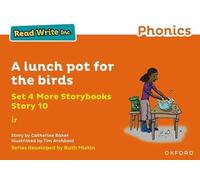 Read Write Inc Phonics: Orange Set 4 More Storybook 10 Lunch pot for the birds
