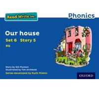 Read Write Inc. Phonics: Our House (Blue Set 6 Storybook 5)