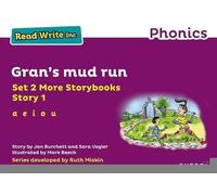 Read Write Inc Phonics: Purple Set 2 More Storybook 1 Gran's mud run