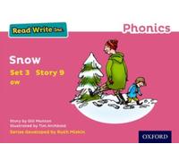 Read Write Inc. Phonics: Snow (Pink Set 3 Storybook 9)