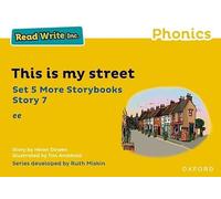 Read Write Inc Phonics – Yellow Set 5: More Storybook 7 This Is My Street – Oxford University Press