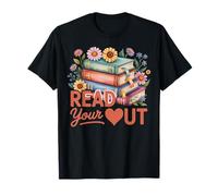 Read Your Heart Out Cute Book Lover T-Shirt
