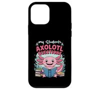 Reader Axolotl Lover Teacher My Students Axolotl Questions Case for iPhone 12 mini
