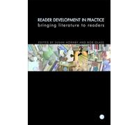 Reader Development in Practice: Bringing Literature to Readers (Facet Publications (All Titles as Published))