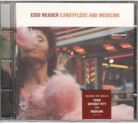 Reader Eddi - Candyfloss And Medicine