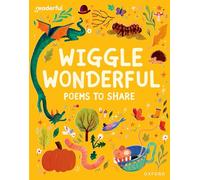 Readerful Books for Sharing: Reception/Primary 1: Wiggle Wonderful: Poems to Share