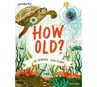 Readerful Books for Sharing – Year 3/Primary 4: How Old?