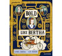 Readerful Books for Sharing: Year 4/Primary 5: Bold Like Bertha
