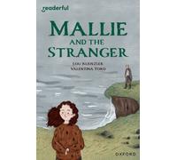 Readerful Independent Library: Level 14: Mallie and the Stranger