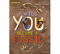 Readerful Independent Library: Level 15: Will You Become a Fossil?