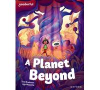 Readerful Independent Library: Oxford Reading Level 11: A Planet Beyond