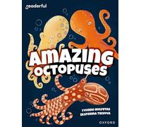 Readerful Independent Library: Oxford Reading Level 11: Amazing Octopuses