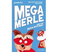 READERFUL LEVEL 11 MEGA MERLE AND THE MEGA MYSTERY (Readerful Independent Library)