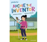 READERFUL LEVEL 12 ARCHIE THE INVENTOR (Readerful Independent Library)