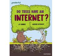 READERFUL LEVEL 14: DO TREES HAVE AN INTERNET? (Readerful Independent Library)