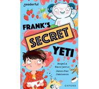 READERFUL LEVEL 15: FRANK'S SECRET YETI (Readerful Independent Library)