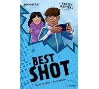 READERFUL LEVEL 16: FAMILY MATTERS BEST SHOT (Readerful Independent Library)