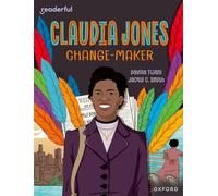 READERFUL LEVEL 18: CLAUDIA JONES: CHANGE-MAKER (Readerful Independent Library)