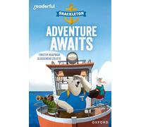 READERFUL LEVEL 8 SHACKLETON: ADVENTURE AWAITS (Readerful Independent Library)