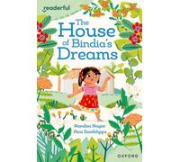 Readerful Independent Library: Oxford Reading Level 8: The House of Bindia's Dreams