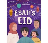 Esam's Eid – Readerful Level 9 (Readerful Independent Library) – Oxford University Press