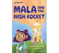 Readerful Independent Library: Oxford Reading Level 9: Mala and the Wish Rocket